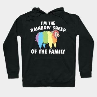 LGBTQ I Am The Rainbow Sheep Of The Family Gay Hoodie